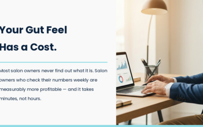 Why Guessing Is the Most Expensive Thing in Your Salon