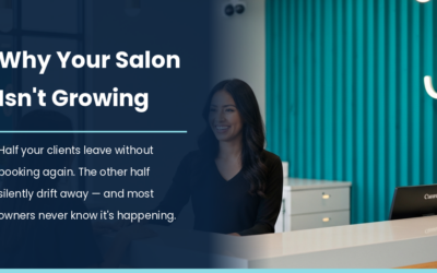 Why Your Salon Isn’t Growing (And It’s Not Your Fault)