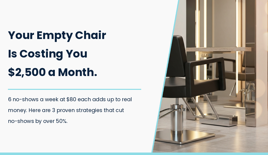 The Real Cost of No-Shows (And 3 Proven Ways to Reduce Them)