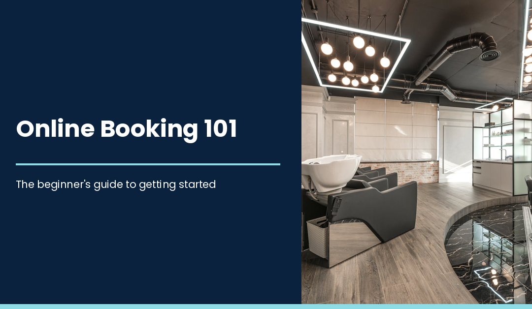 Online Booking for Salons: The Complete Beginner’s Guide