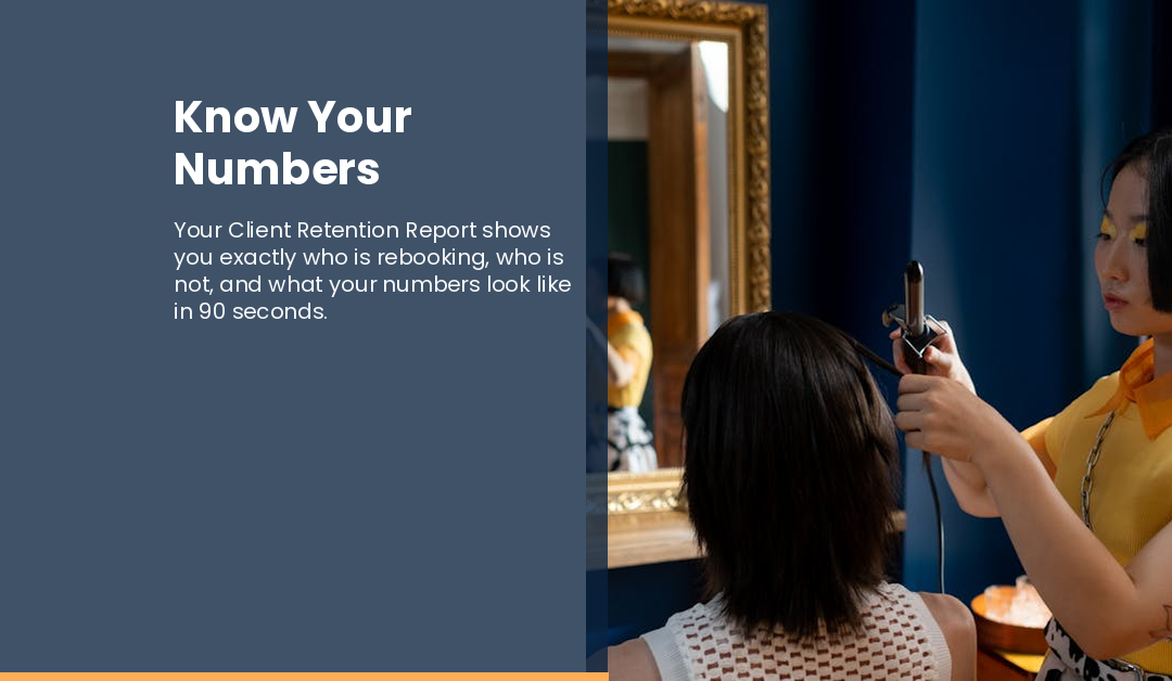 The Simple Salon Client Retention Report Explained