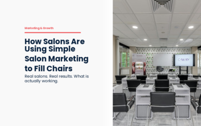 How Salons Use Simple Salon Marketing to Fill Chairs and Grow