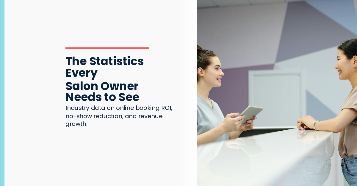 Online Booking ROI Statistics for Salon Owners