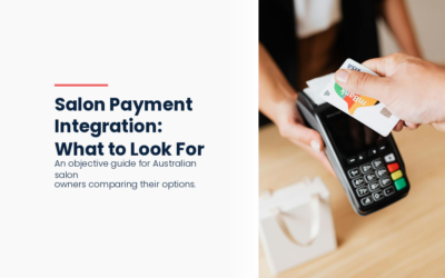 What to Look For in Salon Payment Integration