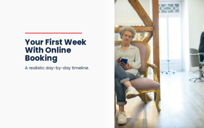 What to Expect in Your First Week With Online Booking (A Realistic Timeline)